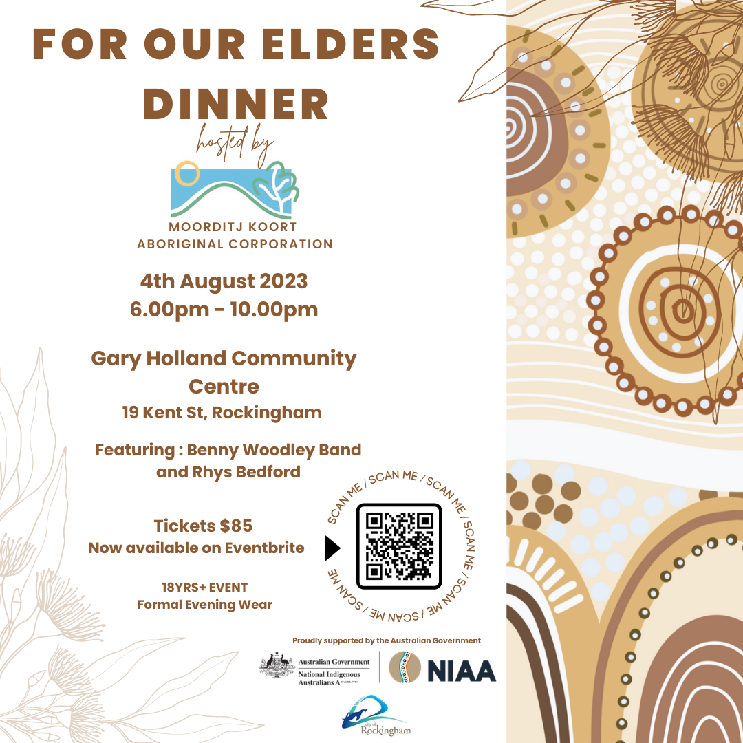 Moorditj Koort NAIDOC Dinner - For Our Elders
